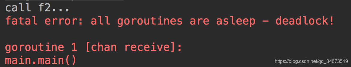 golang⣨fatal error: all goroutines are asleep - deadlock!